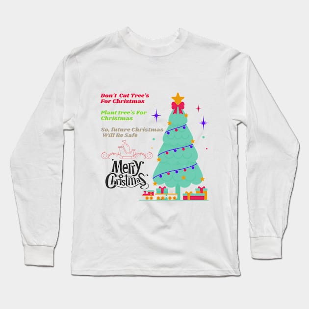 Merry Christmas Quote Long Sleeve T-Shirt by Christamas Clothing